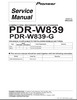 Thumbnail Pioneer PDR-W-839 & PDR-W-839G , Original Service Manual