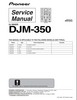Thumbnail Pioneer DJM-350 , Original Service Manual Thumbnail Pioneer DJM-350 , Original Service Manual