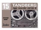 Thumbnail Tandberg Model-15 reel to reel , Owner Manual , User Guide