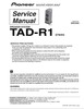Thumbnail Tad - Pioneer R-1 speakers , Service Manual