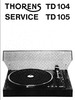 Thumbnail Thorens TD-104 , TD-105  Turntable , Service Manual