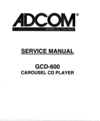 Thumbnail Adcom GCD-600 Original Service Manual Thumbnail Adcom GCD-600 Original Service Manual