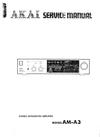 Thumbnail Akai AM-A3  , Amplifier , Original Service Manual
