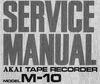 Thumbnail Akai M-10 , reel tape recorder Service Manual