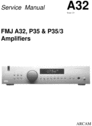 Thumbnail Arcam FMJ A32 , P35 & P35/3 Original Service Manual Thumbnail Arcam FMJ A32 , P35 & P35/3 Original Service Manual