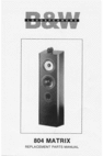 Thumbnail Bowers & Wilkins   B&W-804  Matrix 1st gen , Service Manual