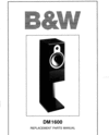 Thumbnail B&W DM-1600 Bowers & Wilkins , Service Manual