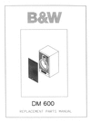 Thumbnail Bowers & Wilkins B&W DM-600 , 600 series , Service Manual Thumbnail Bowers & Wilkins B&W DM-600 , 600 series , Service Manual