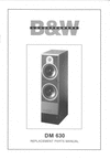 Thumbnail Bowers & Wilkins B&W DM-630 , 600 series , Service Manual Thumbnail Bowers & Wilkins B&W DM-630 , 600 series , Service Manual
