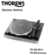 Thumbnail Thorens TD-280 mk2 & Exclusiv , Turntable Service Manual 