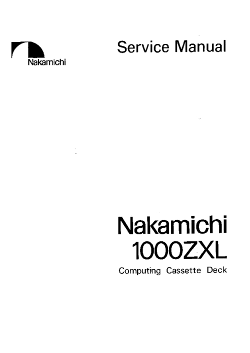 Product picture Nakamichi 1000 ZXL Original Service Manual