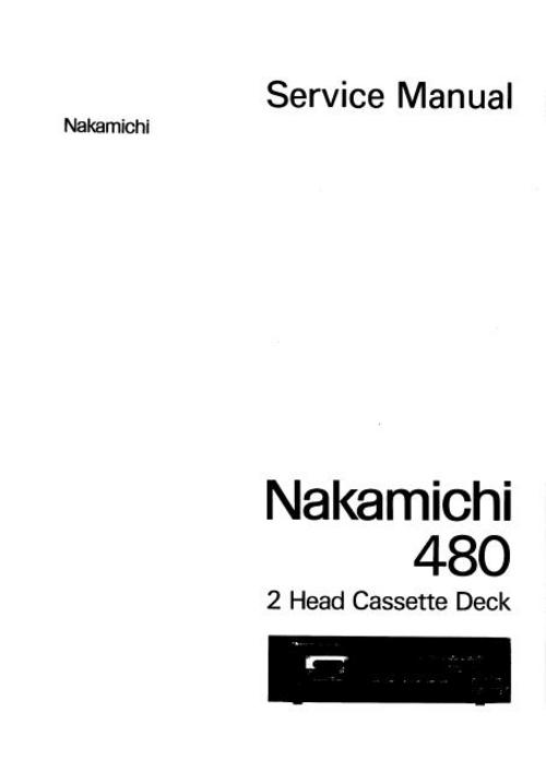 Product picture Nakamichi 480 Original Service Manual 