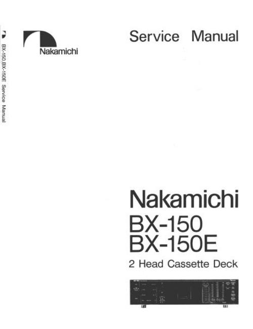 Product picture Nakamichi BX-150 and BX-150E Original Service Manual 