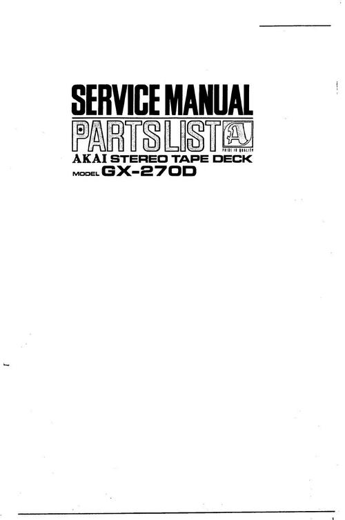 Product picture Akai GX-270 D    reel to reel tape recorder Service Manual