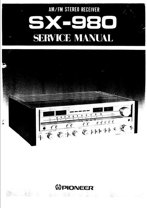 Product picture Pioneer SX-980 Stereo Receiver ,  Original Service Manual