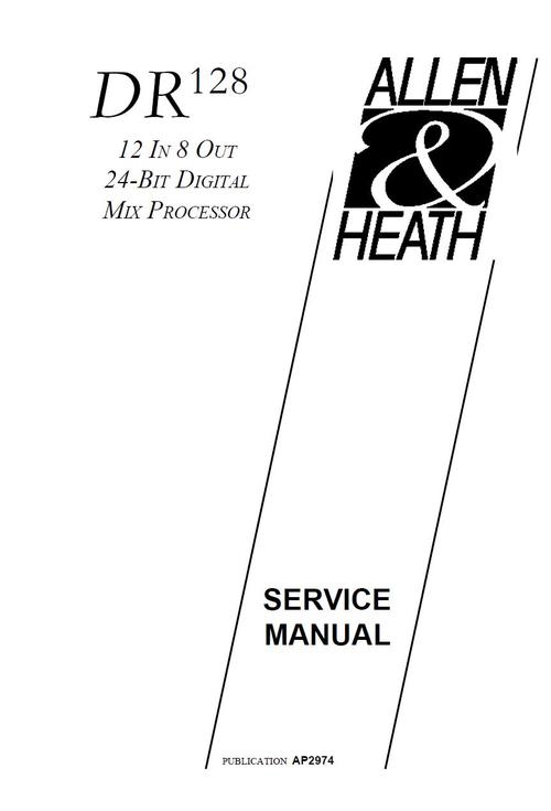 Product picture Allen & Heath DR-128 Digital Mix Processor Service Manual