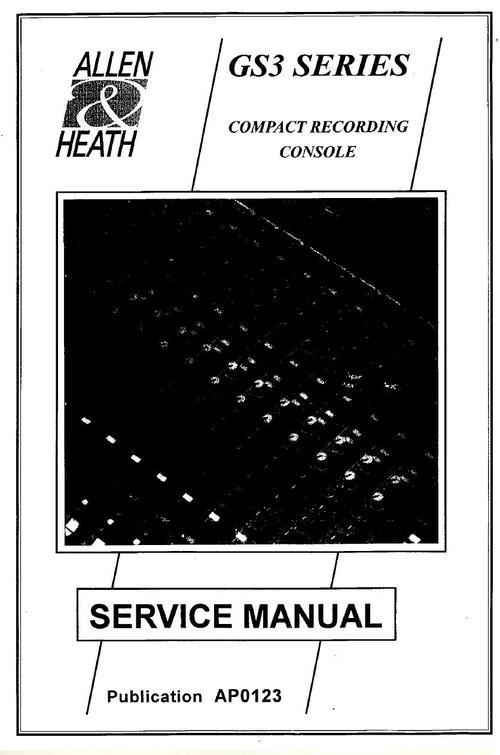 Product picture Allen & Heath GS-3 series recording console Service Manual