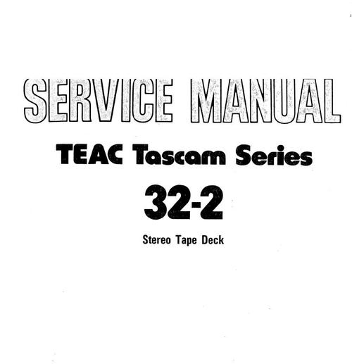 Product picture Tascam Teac 32-2 reel tape recorder Service Manual