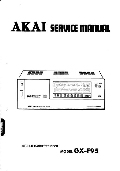 Product picture Akai GX-F-95 cassette deck , Service Manual