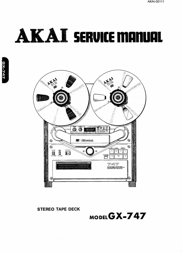 Product picture Akai GX-747  reel tape recorder Service Manual