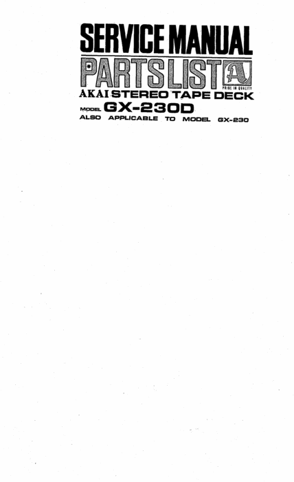 Product picture Akai GX-230 , GX-230-D  reel tape recorder Service Manual