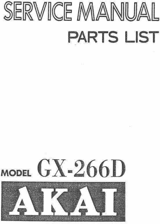 Product picture Akai GX-266-D   reel to reel tape recorder Service Manual