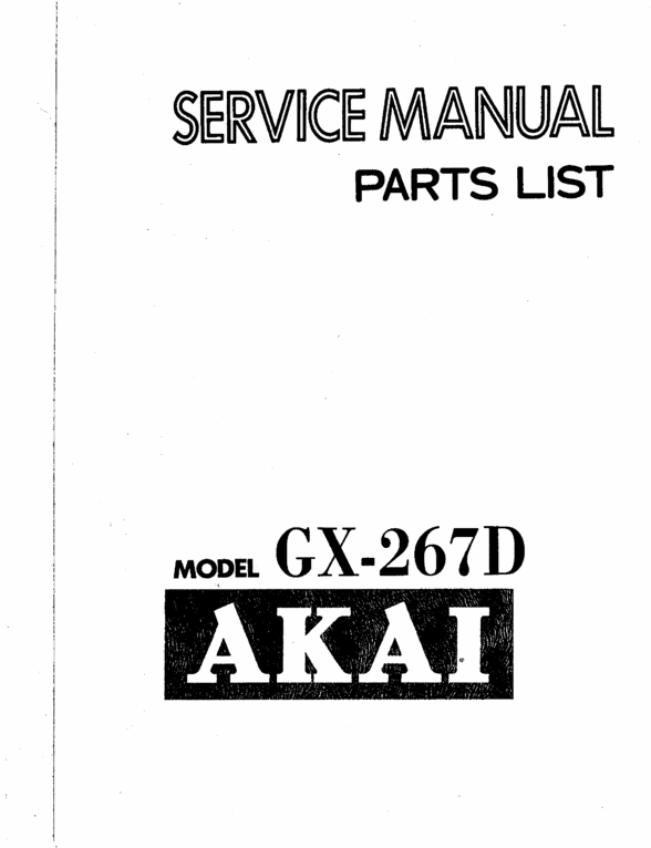 Product picture Akai GX-267-D  reel to reel tape recorder Service Manual