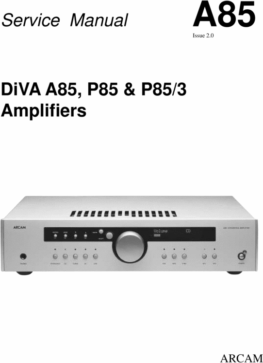 Product picture Arcam DiVA A85 , P85 & P85/3  Original Service Manual