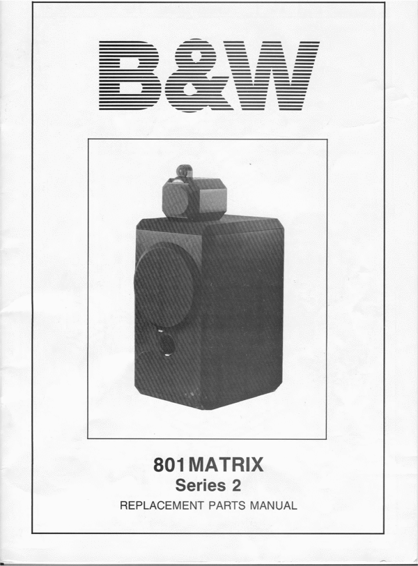 Product picture Bowers & Wilkins   B&W-801-S2 , Matrix  , Service Manual