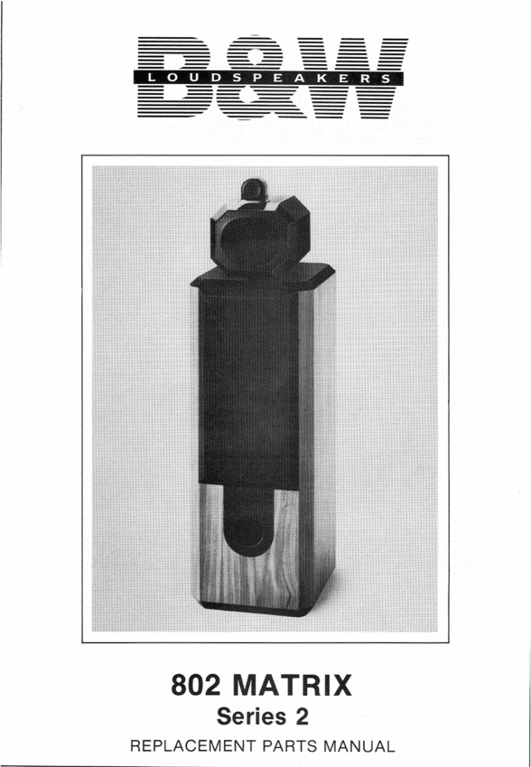 Product picture Bowers & Wilkins   B&W-802-S2 , Matrix  , Service Manual