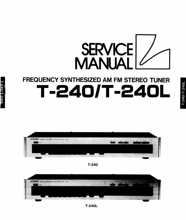Product picture Luxman T-240 , T-240L  Tuner , Service-Repair Manual