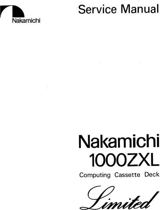 Product picture Nakamichi 1000 ZXL Limited Original Service Manual