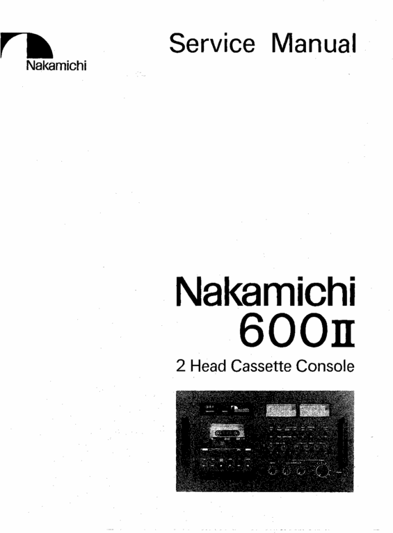 Product picture Nakamichi 600 mkII mk2  Original Service Manual