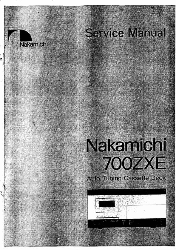 Product picture Nakamichi 700 zxe Original Service Manual 