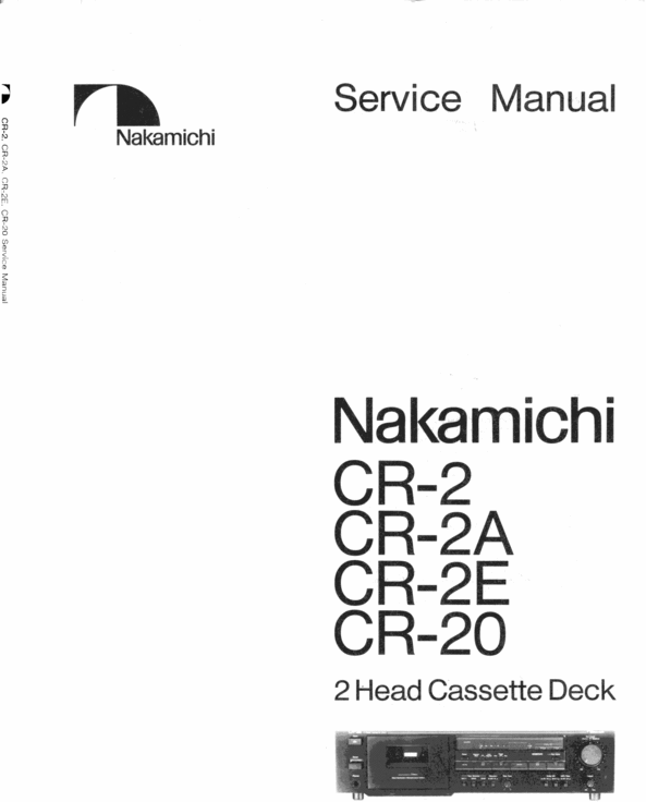 Product picture Nakamichi CR-2 CR-2E CR-2A CR-20 Original Service Manual 