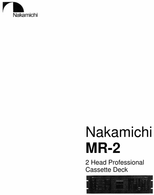 Product picture Nakamichi MR-2 Original Service Manual 