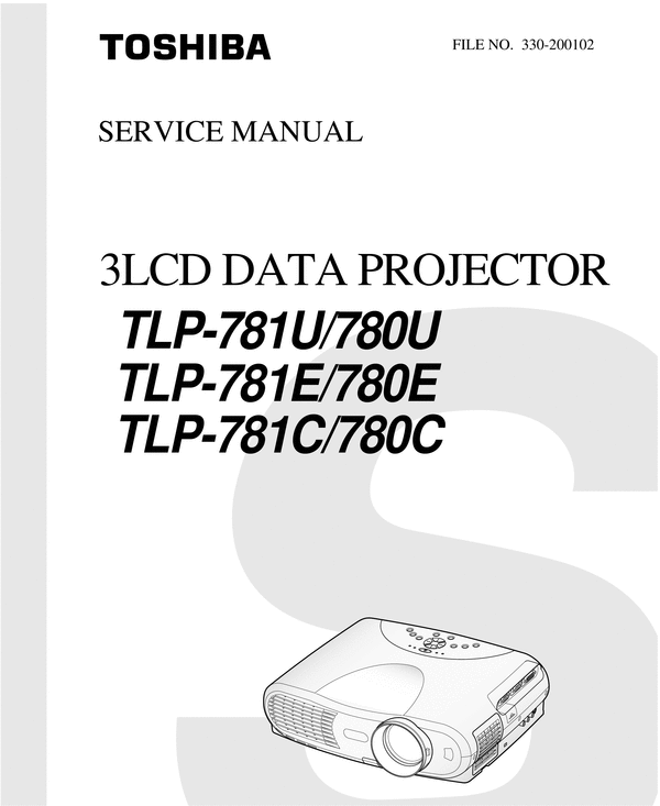 Product picture Toshiba TLP-780 & TLP-781  , LCD Projector Service Manual