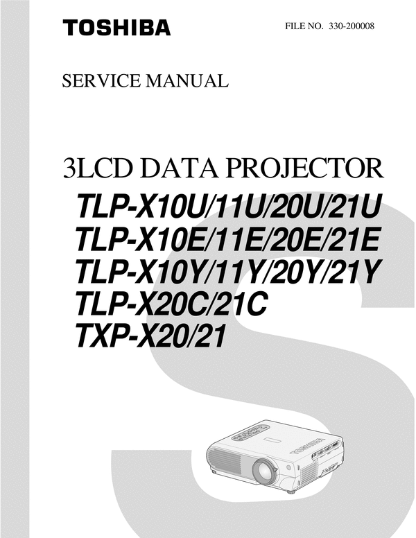 Product picture Toshiba  TLP-X10 X11 X20 X21 & TXP-X20 X21 , Service Manual